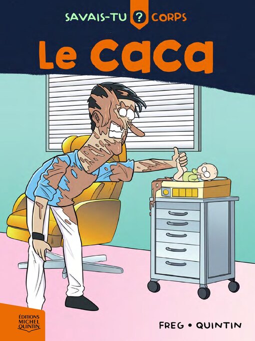 Title details for Le caca by Michel Quintin - Available